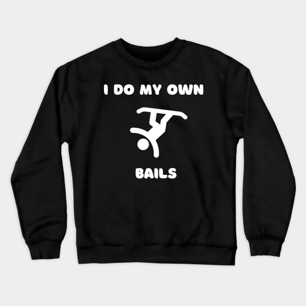 Lispe Snowboard I Do My OWn Bails Crewneck Sweatshirt by Lispe